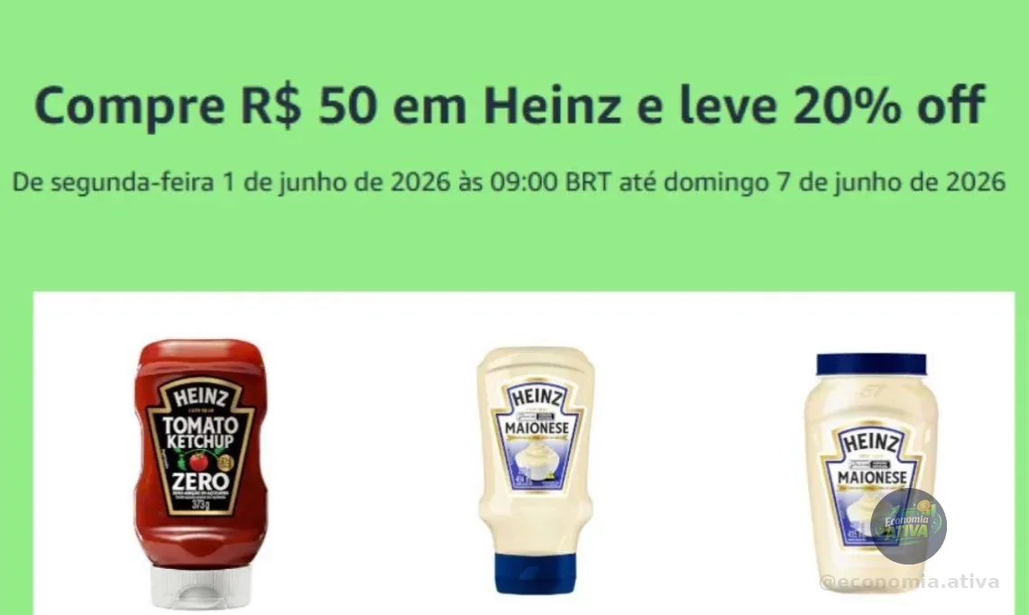 Compre R$ 50 em Heinz e leve R$ 20 OFF - Amazon