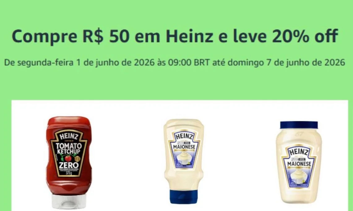 Compre R$ 50 em Heinz e leve R$ 20 OFF - Amazon